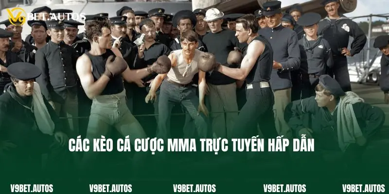 Cá Cược Mma - Thể Loại Cược Độc Đáo Mới Nhất Tại V9bet Các kèo cá cược MMA trực tuyến hấp dẫn
